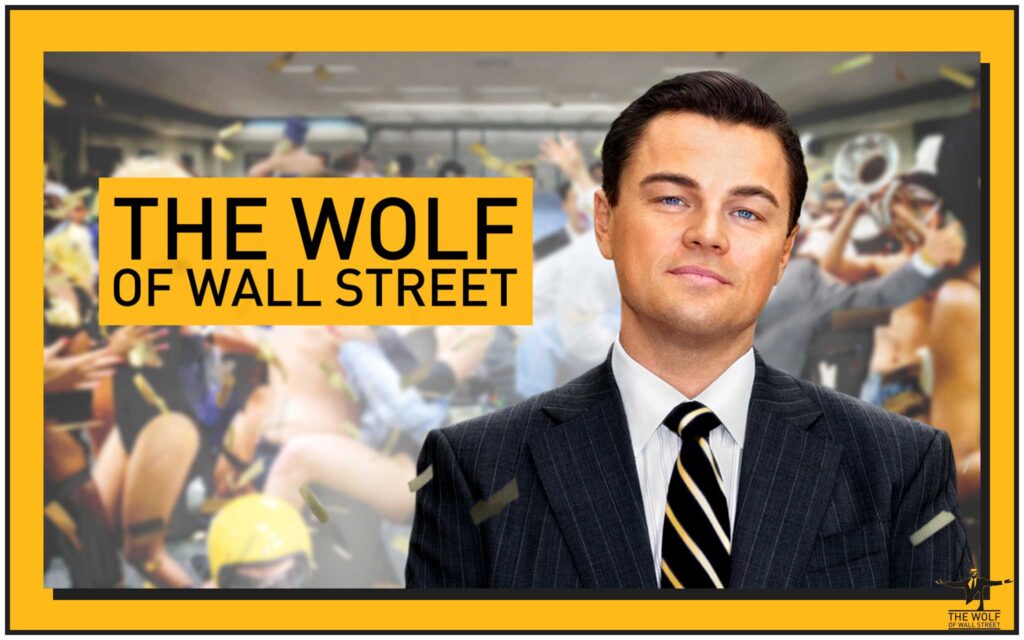 The Wolf Of Wall Street