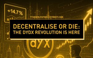 dYdX: The Untamed Beast of Decentralised Crypto Trading