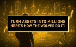The Wolf's Guide to Dominating Asset Classes: Your Blueprint to Unstoppable Wealth