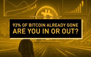 93% of All Bitcoin Is Already Mined — What That Really Means for You