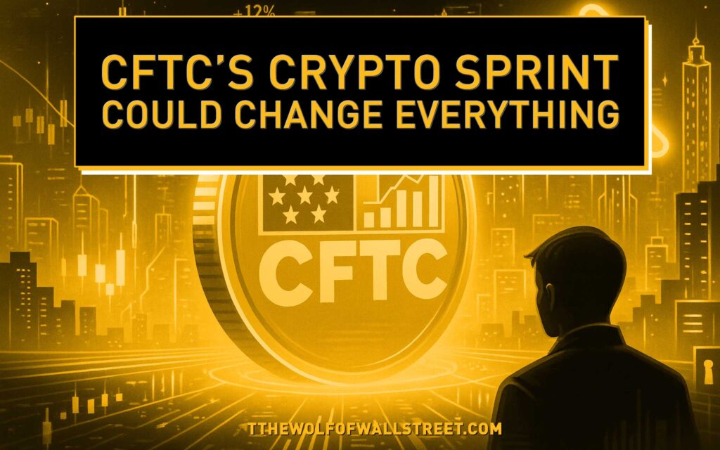 CFTC’s Second Crypto Sprint: The Turning Point for U.S. Crypto Regulation